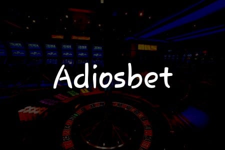 Adiosbet İncelemesi: Türkiye’deki Oyun Deneyiminizi Geliştirin