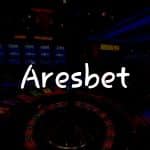 Aresbet İncelemesi: Türkiye’de Casino Eğlencesi