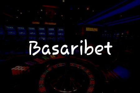Basaribet İncelemesi: Türkiye İçin Kapsamlı Rehber