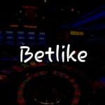 Betlike İncelemesi: Türkiye İçin Kapsamlı Rehber