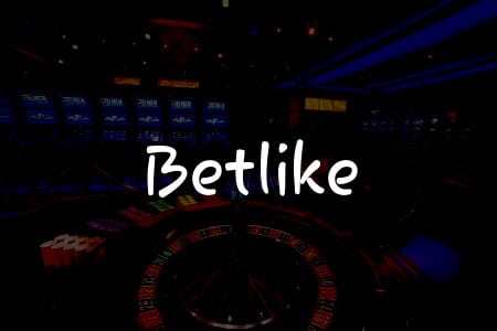 Betlike İncelemesi: Türkiye İçin Kapsamlı Rehber