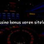 Bursa’da Casino Bonus Veren Siteler: En İyi Seçenekler ve Rehber