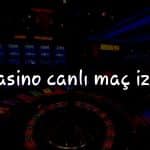 Türkiye’de Canlı Maç İzleme İmkanları ile Online Casino Keyfi