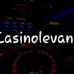 Casinolevant İncelemesi: Türkiye İçin Kapsamlı Rehber