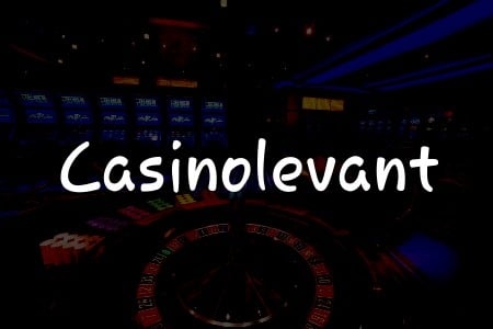 Casinolevant İncelemesi: Türkiye İçin Kapsamlı Rehber