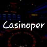 Casinoper: Türkiye’deki Online Kumar Deneyiminiz için Kapsamlı Rehber