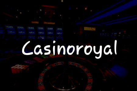 Casinoroyal İncelemesi: Türkiye’deki Oyun Severler İçin Kapsamlı Rehber