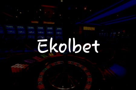 Ekolbet İncelemesi: Türkiye İçin Kapsamlı Kılavuz