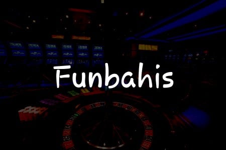 Funbahis: Türkiye’deki En Kapsamlı Çevrimiçi Casino İncelemesi