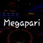 Megapari İncelemesi: Türkiye İçin Kapsamlı Kılavuz