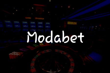 Modabet İncelemesi: Türkiye’deki Oyun Deneyiminiz için Kılavuz