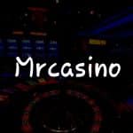 Mrcasino İncelemesi: Türkiye’deki Oyun Tutkunları için Kapsamlı Rehber