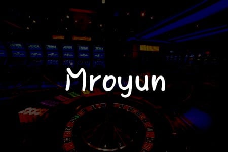 Mroyun Casino İncelemesi: Türkiye’deki Casino Oyuncuları İçin Kapsamlı Rehber