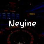 Neyine İncelemesi: Türkiye’deki Oyuncular İçin Kapsamlı Rehber