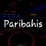 Paribahis İncelemesi: Türkiye’de Kumar Keyfi İçin Kapsamlı Rehber
