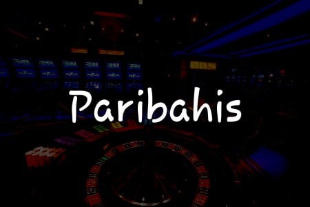 Paribahis İncelemesi: Türkiye’de Kumar Keyfi İçin Kapsamlı Rehber