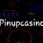 Pinupcasino İncelemesi: Türkiye’deki Oyunseverler İçin Kapsamlı Rehber