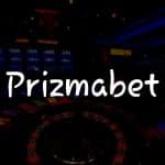 Prizmabet İncelemesi: Türkiye’de Bahis ve Oyun Keyfi