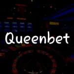 Queenbet İncelemesi: Türkiye İçin Kapsamlı Kılavuzunuz