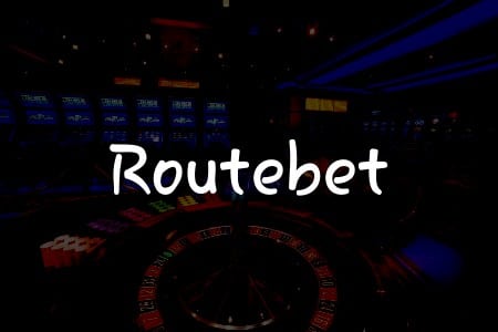 Routebet İncelemesi: Türkiye’deki Kumar Tutkunları İçin Rehber
