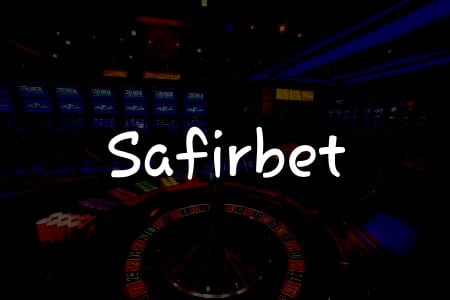 Safirbet İncelemesi: Türkiye’deki Çevrimiçi Kumar Deneyiminiz