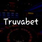 Truvabet İncelemesi: Türkiye İçin Müthiş Bir Online Casino