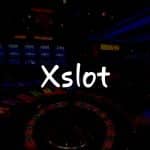 Xslot İncelemesi: Türkiye İçin Kapsamlı Kumar Rehberi